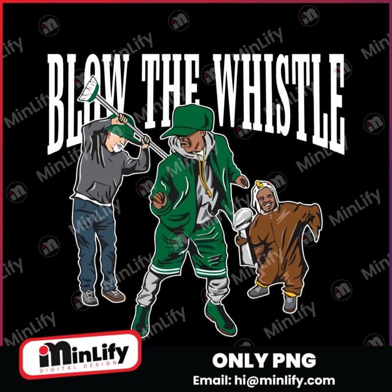 Blow The Whistle Philadelphia Eagles Super Bowl LIX Parody PNG