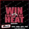NBA Playoffs 2025 Win For The Miami Heat Basketball Svg
