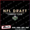 Nfl Draft 2025 Lambeau Field American Football SVG