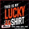 This Is My Lucky Cincinnati Bengals Football SVG
