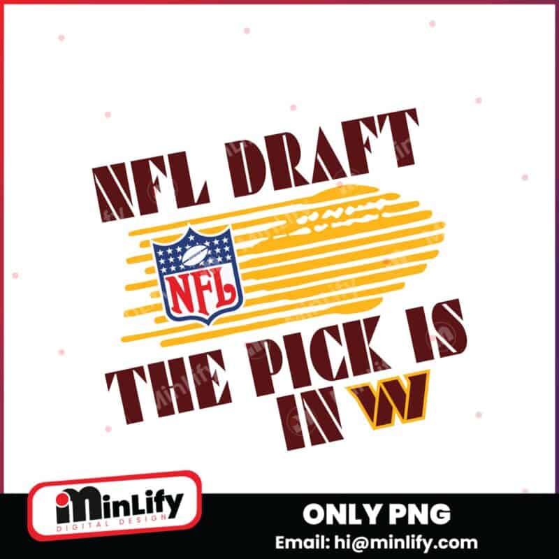 Washington Commanders NFL Draft The Pick Is In Png