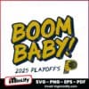 Boom Baby 2025 Playoffs Indiana Pacers Logo SVG