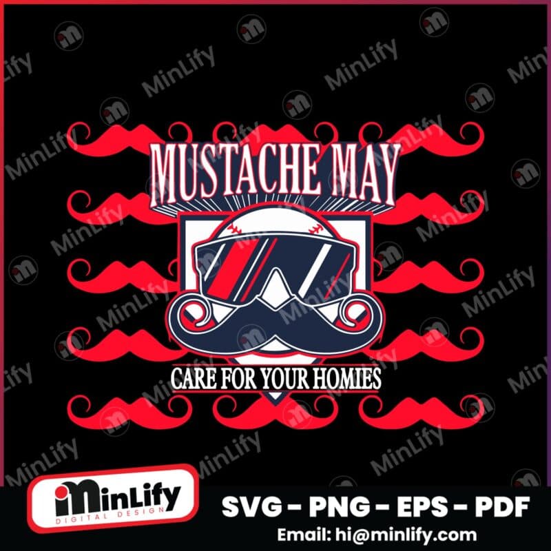 Mustache May Care For Your Homies Reno Aces Baseball SVG