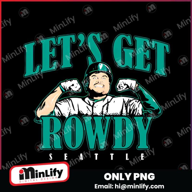 Rowdy Tellez Seattle Mariners Lets Get Rowdy Softball PNG