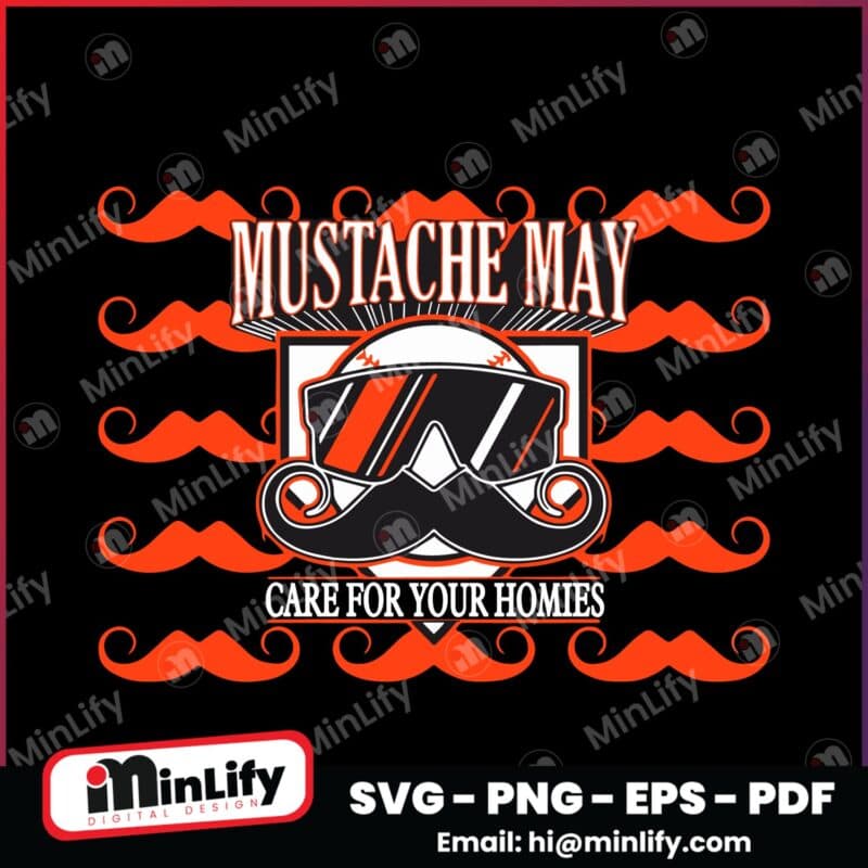 San Francisco Mustache May 2025 Care For Your Homies SVG