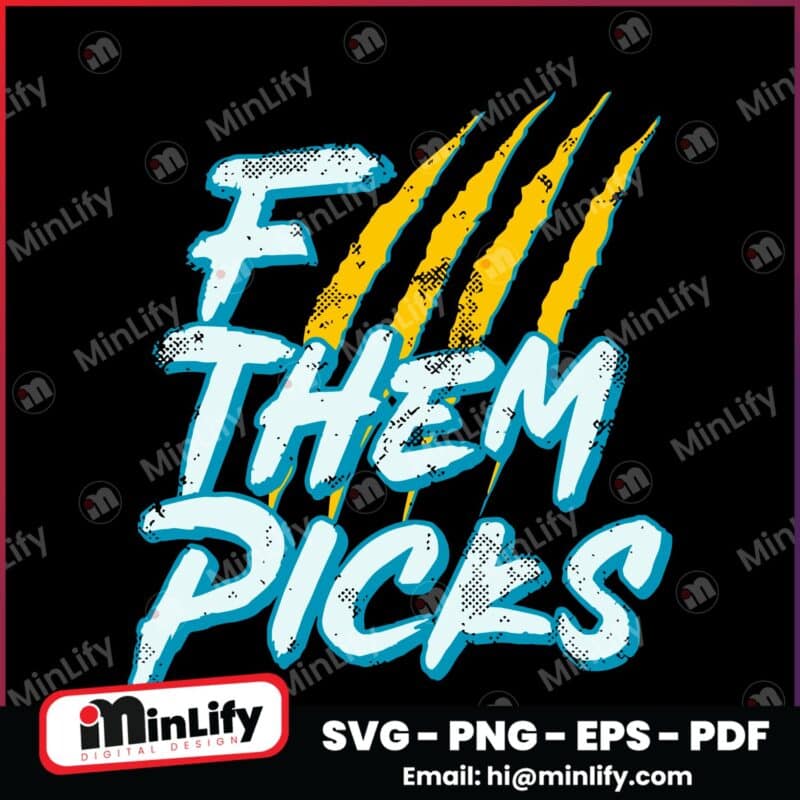 Vintage F Them Picks Jacksonville Jaguars NFL Draft SVG
